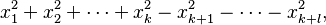 x_1^2+x_2^2+\cdots+x_k^2-x_{k+1}^2-\cdots-x_{k+l}^2,