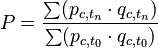 P=\frac{\sum (p_{c,t_n}\cdot q_{c,t_n})}{\sum (p_{c,t_0}\cdot q_{c,t_0})}