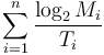 \sum_{i = 1}^{n} \frac{\log_2 {M_i} }{T_i}