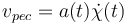 \! v_{pec} = a(t) \dot{\chi}(t)