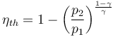 \eta_{th} = 1 - \bigg(\frac{p_2}{p_1}\bigg)^\frac{1-\gamma}{\gamma} \,