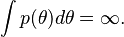 \int{p(\theta)d\theta}=\infty.