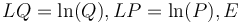 LQ = \ln(Q), LP = \ln(P), E