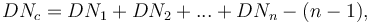 DN_c = DN_1 + DN_2 + ... + DN_n - (n - 1), \ 