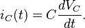 i_{C}(t) = C \frac{dV_{C}}{dt}.\,