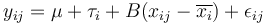 y_{ij} = \mu + \tau_i + \Beta(x_{ij} - \overline{x_i}) + \epsilon_{ij}