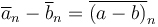 \overline{a}_n - \overline{b}_n = \overline{(a - b)}_n