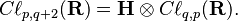  C\ell_{p,q+2}(\mathbf{R}) = \mathbf{H}\otimes C\ell_{q,p}(\mathbf{R}). 