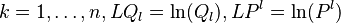 k= 1, \dotsc, n , LQ_l = \ln(Q_l), LP^l = \ln(P^l)