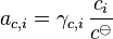 a_{c,i} = \gamma_{c,i}\, \frac{c_i}{c^{\ominus}}