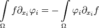  \int\limits_\Omega f\partial_{x_i}\mathbf\varphi_i = - \int\limits_\Omega \mathbf\varphi_i\partial_{x_i} f 