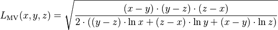 L_{\mathrm{MV}}(x,y,z) = \sqrt{\frac{(x-y)\cdot(y-z)\cdot(z-x)}{2\cdot((y-z)\cdot\ln x + (z-x)\cdot\ln y + (x-y)\cdot\ln z)}}