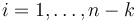 i=1,\ldots,n-k