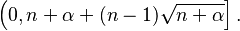 \left( 0, n+\alpha+ (n-1) \sqrt{n+\alpha} \right].