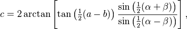 c =  2\arctan \left[ \tan\left(\tfrac12(a-b)\right) \frac{\sin\left(\tfrac12(\alpha+\beta)\right)}{\sin\left(\frac12(\alpha-\beta)\right)}\right],