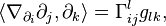 \left \langle \nabla_{ \partial_i }\partial_j, \partial_k \right \rangle = \Gamma^l _{ij} g_{lk},