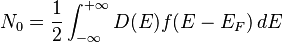 N_0 = \frac{1}{2}\int_{-\infty}^{+\infty} D(E)f(E-E_{F})\,dE 