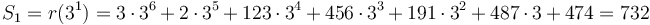 S_1 = r(3^1) = 3\cdot 3^6 + 2\cdot 3^5 + 123\cdot 3^4 + 456\cdot 3^3 + 191\cdot 3^2 + 487\cdot 3 + 474 = 732