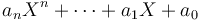 a_nX^n+\dotsb+a_1X+a_0