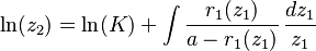 \ln(z_2)=\ln(K)+\int\frac{r_1(z_1)}{a-r_1(z_1)}\,\frac{dz_1}{z_1}