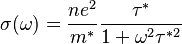 \sigma(\omega)=\frac{ne^2}{m^*}\frac{\tau^*}{1+\omega^2\tau^{*2}}