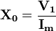 \mathbf{X_0} = \frac {\mathbf{V_1}} {\mathbf{I_m}} 