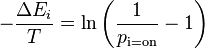 -\frac{\Delta E_i}{T} = \ln\left(\frac{1}{p_\text{i=on}} - 1\right)