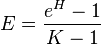  E = \frac{ e^H - 1 }{ K - 1 } 