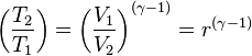 \left(\frac{T_2}{T_1}\right) = \left(\frac{V_1}{V_2}\right)^{(\gamma-1)} = r^{(\gamma-1)}