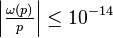 \left|\tfrac{\omega(p)}p\right|\leq 10^{-14}