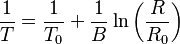 \frac{1}{T}=\frac{1}{T_0} + \frac{1}{B}\ln \left(\frac{R}{R_0}\right)