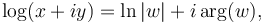 \log(x+iy)=\ln|w| + i\arg(w), \,