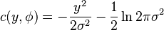 c(y,\phi)=- \frac{y^2}{2\sigma^2} - \frac{1}{2}\ln{2\pi\sigma^2}