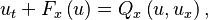 u_t + F_x\left(u \right) = Q_x \left( u , u_x \right), 