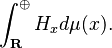  \int_\mathbf{R}^\oplus H_x d \mu(x). 