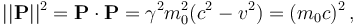 ||\mathbf{P}||^2 = \mathbf{P}\cdot\mathbf{P} = \gamma^2m_0^2(c^2-v^2) = (m_0c)^2\,,