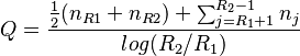  Q = \frac{ \frac{ 1 }{ 2 } ( n_{ R1 } + n_{ R2 } ) + \sum_{ j = R_1 + 1 }^{ R_2 - 1 } n_j } { log( R_2 / R_1 ) } 