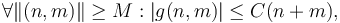 \forall \|(n, m)\| \geq M:  |g(n,m)| \le C(n+m),