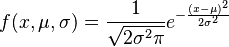 f(x, \mu, \sigma)=\frac{1}{\sqrt{2\sigma^2\pi}}e^{-\frac{(x-\mu)^2}{2\sigma^2}}