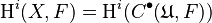 \operatorname{H}^i(X, F) = \operatorname{H}^{i}(C^{\bullet}(\mathfrak{U}, F))