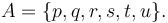 \Alpha = \{p, q, r, s, t, u \}.