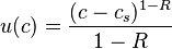  u(c) = \frac{(c-c_s)^{1-R}}{1-R}