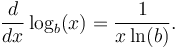 \frac{d}{dx} \log_b(x) = \frac{1}{x\ln(b)}. 