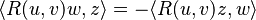 \langle R(u,v)w,z \rangle=-\langle R(u,v)z,w \rangle^{}_{}