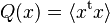 Q(x) = \langle x^\mathrm{t} x\rangle