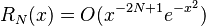 R_N(x)=O(x^{-2N+1} e^{-x^2})