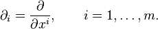 {\partial}_i = \frac{\partial}{\partial x^i}, \qquad i=1,\dots,m. 