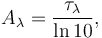 A_\lambda = \frac{\tau_\lambda}{\ln 10},