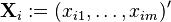 \mathbf{X}_i := (x_{i1},\ldots, x_{im})^{\prime}