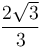 \frac{2\sqrt{3}}{3}